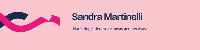 LinkedIn / institucional da marca Sandra Martinelli