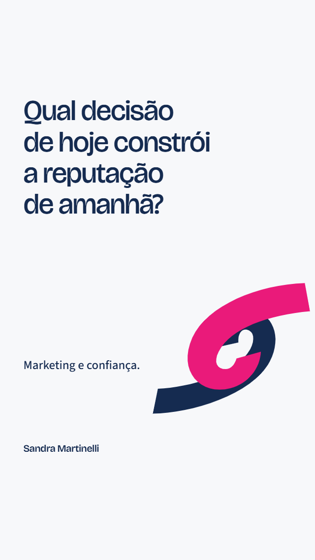 Story / reflexão da marca Sandra Martinelli